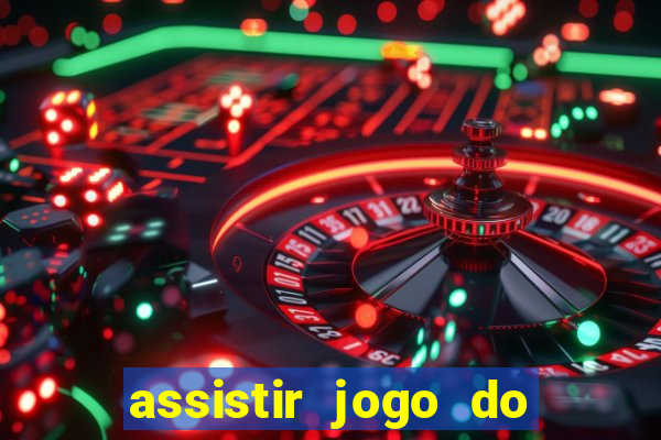 assistir jogo do flamengo multicanais